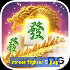 street fighter 5 psp