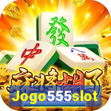 Jogo555slot