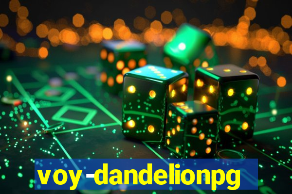 voy-dandelionpg.com