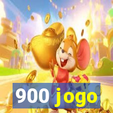 900 jogo