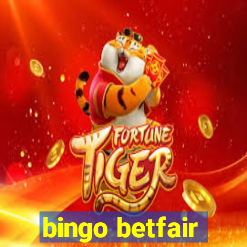 bingo betfair