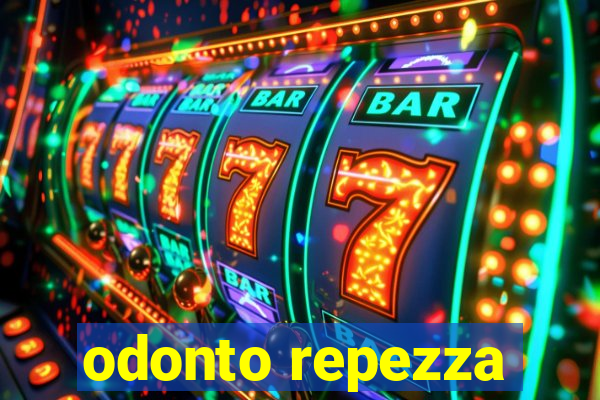 odonto repezza