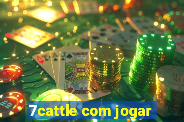 7cattle com jogar