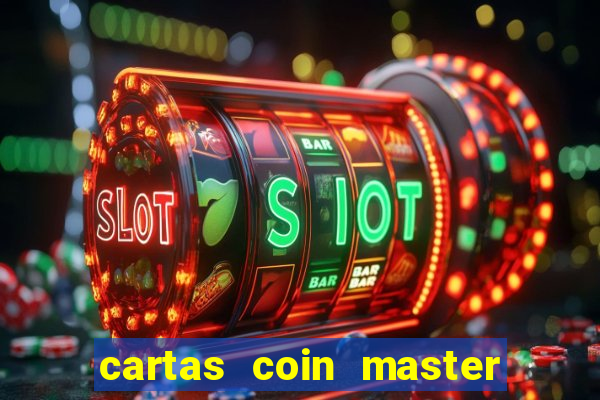 cartas coin master grátis hack