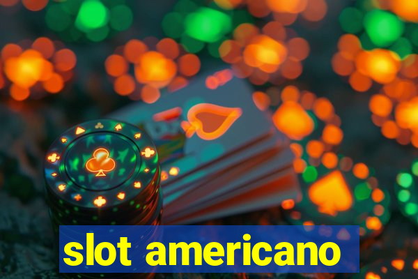 slot americano