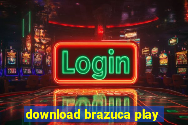 download brazuca play