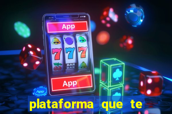 plataforma que te paga para jogar