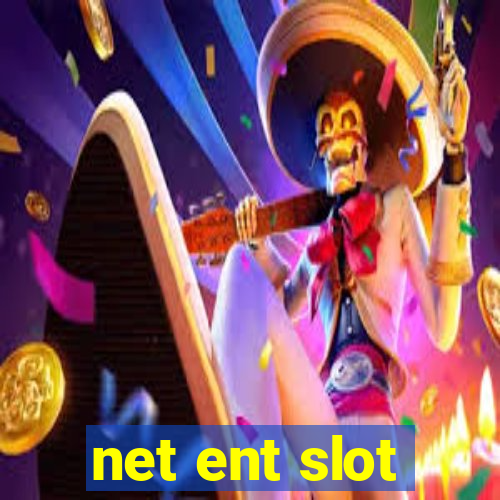 net ent slot