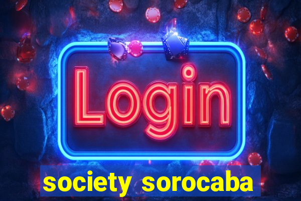 society sorocaba