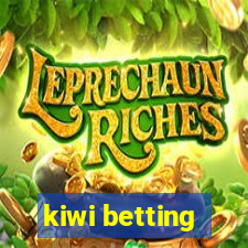 kiwi betting