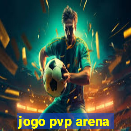 jogo pvp arena