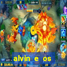 alvin e os esquilos 3 filme completo dublado