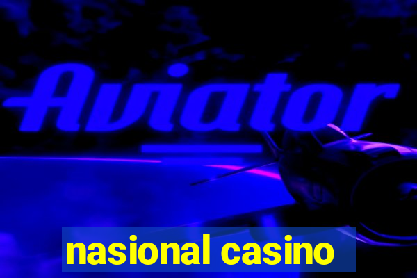 nasional casino