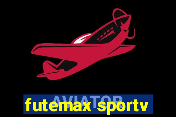 futemax sportv