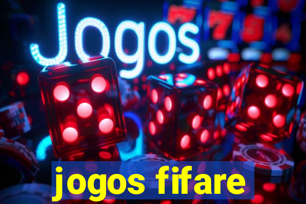 jogos fifare