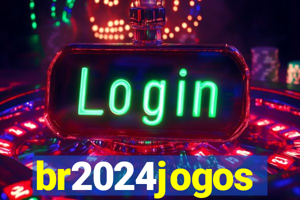 br2024jogos