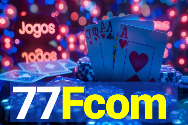 77Fcom