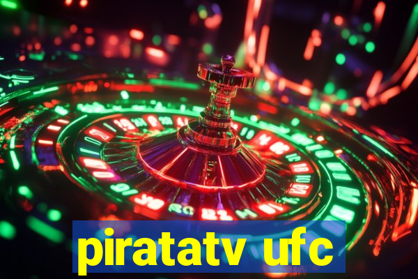 piratatv ufc