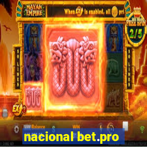 nacional bet.pro