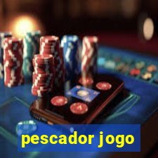 pescador jogo