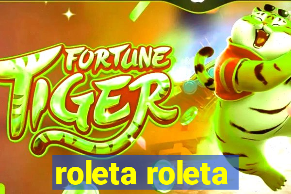 roleta roleta