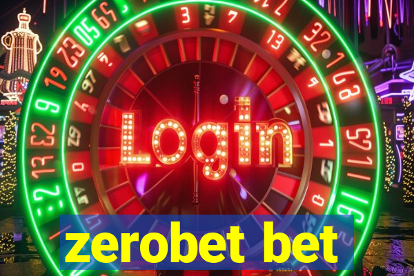 zerobet bet