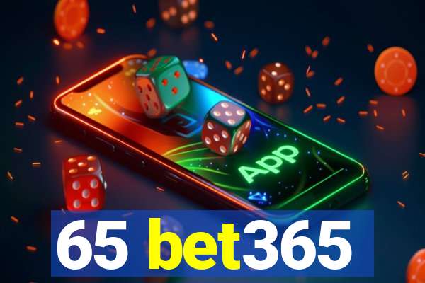 65 bet365