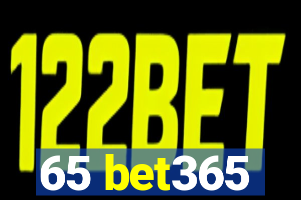 65 bet365