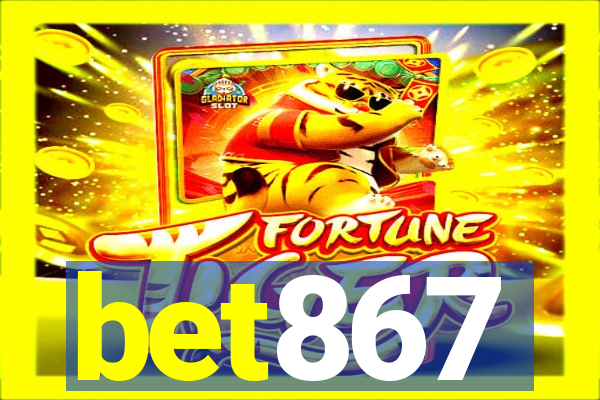 bet867