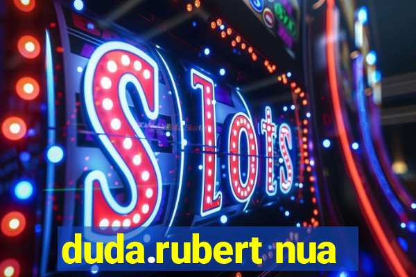 duda.rubert nua