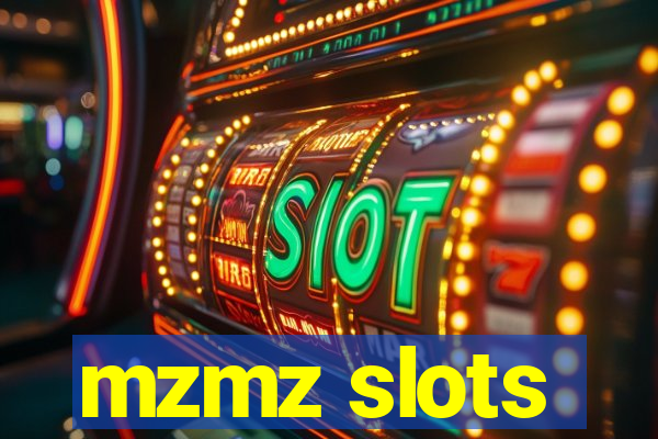 mzmz slots