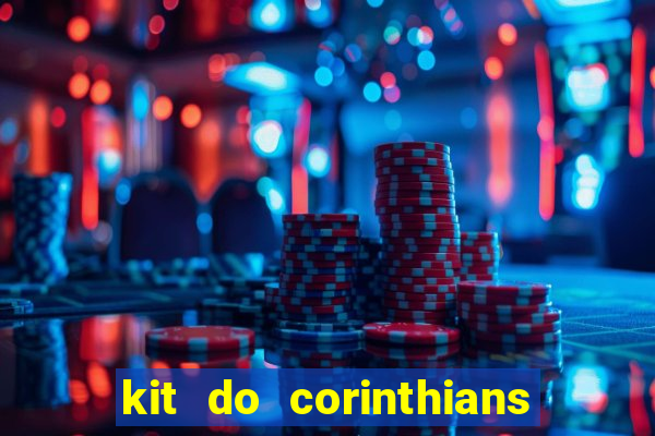 kit do corinthians dls 19