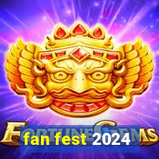 fan fest 2024