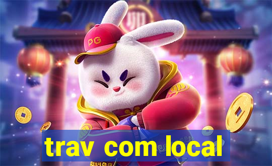 trav com local