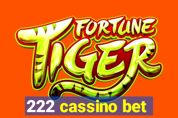 222 cassino bet