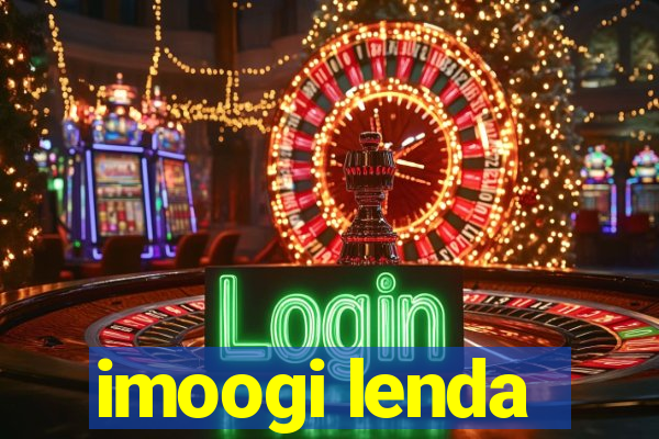 imoogi lenda