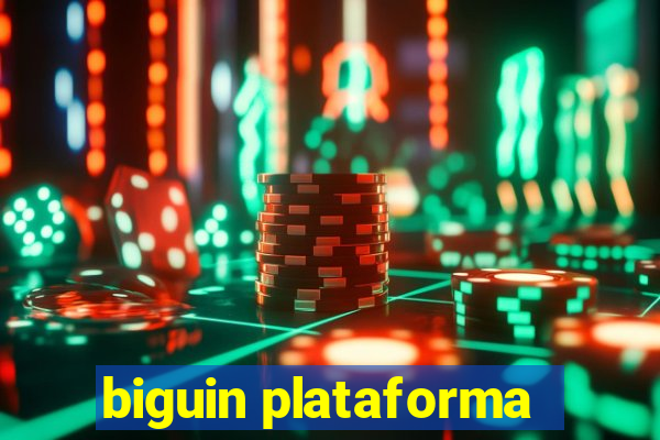 biguin plataforma