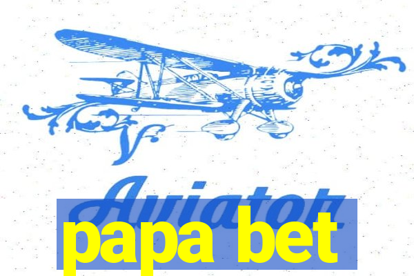 papa bet