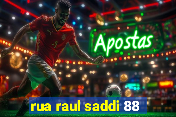 rua raul saddi 88