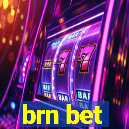 brn bet