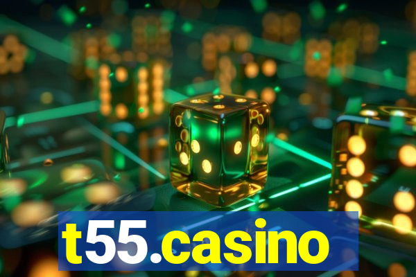 t55.casino