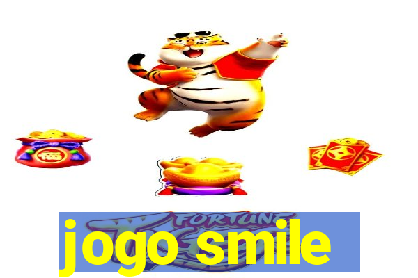 jogo smile