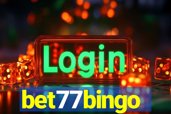 bet77bingo