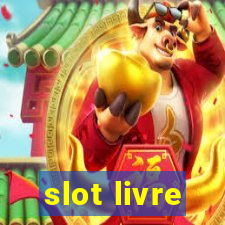 slot livre