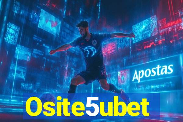 Osite5ubet