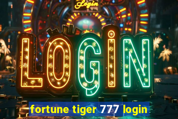 fortune tiger 777 login