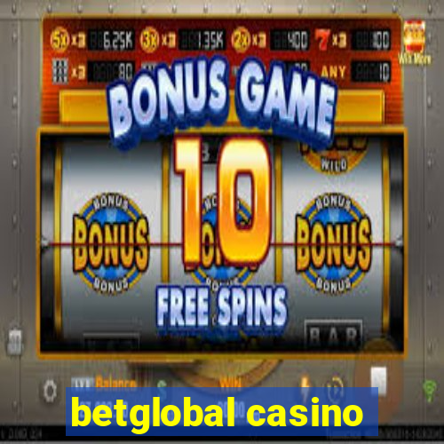 betglobal casino