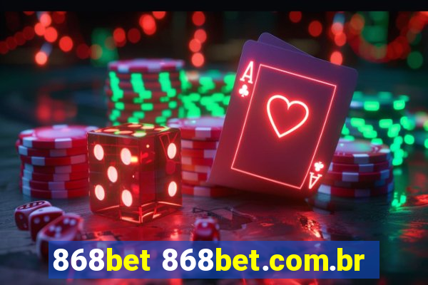 868bet 868bet.com.br