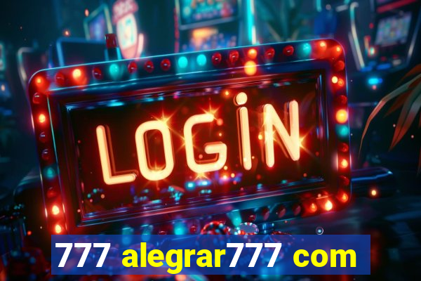 777 alegrar777 com