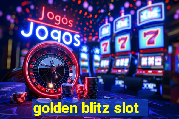 golden blitz slot